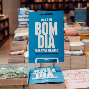 Hoje É Um Bom Dia Para Viver Milagres – André Fernandes
